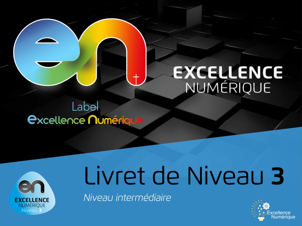 Les livrets du label excellence numérique